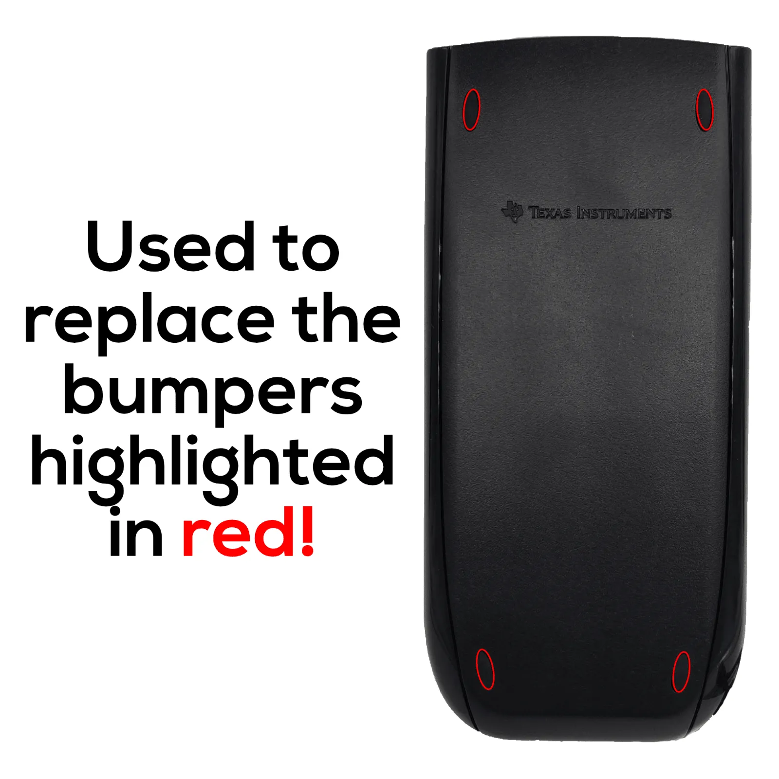 Replacement Bumpers for the Ti-84 Plus Graphing Calculator - Image 3